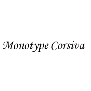 Schriftart Monotype Corsiva